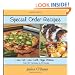 Special Order Recipes: Low Fat, Low Carb, High Protein