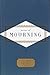 Poems of Mourning (Everyman's Library Pocket Poets Series)