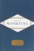 Poems of Mourning (Everyman's Library Pocket Poets)