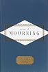 Poems of Mourning (Everyman's Library Pocket Poets)