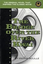The Bridge Over the River Kwai (Cinema Classics)