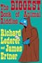 The Biggest Book of Animal Riddles