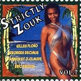 Revue Various Artists  / Strictly Zouk, Vol. 2