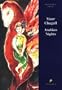 Arabian Nights: Four Tales from a Thousand and One Nights (Pegasus Library)
