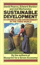 Sustainable Development: Economics and Environment in the Third World