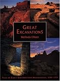Great Excavations: Tales of Early Southwestern Archaeology, 1888-1939
