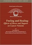 Feeling and Healing:Stress and Support on Cancer Patients