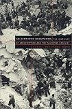 An Aesthetic Occupation: The Immediacy of Architecture and the Palestine Conflict