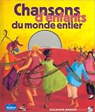 Chansons d'enfants du monde entier (1 livre + 1 CD)