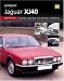 You and Your Jaguar XJ40: Buying, Enjoying, Maintaining, Modifying (You & your)
