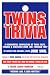 Twins Trivia