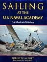Sailing at the U.S. Naval Academy: An Illustrated History