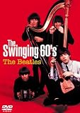 The Beatles - Swinging 60s