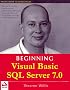 Beginning Visual Basic SQL Server 7.0