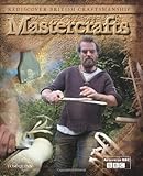 Mastercrafts : rediscover British craftsmanship