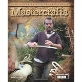 Mastercrafts: Rediscover British Craftsmanshipby Tom Quinn