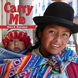 Carry me (Babies Everywhere)