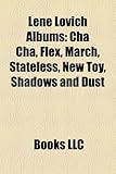 Lene Lovich Albums: Cha Cha, Flex, March, Stateless, New Toy, Shadows and Dust-
