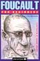 Foucault for Beginners (Writers and Readers Documentary Comic Books: 62)