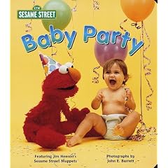 Baby Party (Sesame Street Muppets and Babies Board Books)