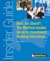 Beat the Street: The WetFeet Guide to Investment Banking Interviews (WetFeet Insider Guide)