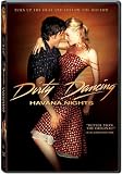 Dirty Dancing Havana Nights