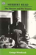 Herbert Read: the stream and the source
