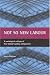 Books : Not So New Labour: A Sociological Critique of New Labour's Policy and Practice