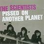 Pissed on Another Planet