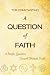 A Question of Faith