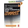 Crafting Short Screenplays That Connect, Second Edition