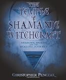 The Temple of Shamanic Witchcraft