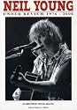 Neil Young: Under Review 1976-2006