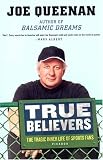 True Believers: The Tragic Inner Life of Sports Fans