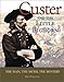 Custer and Little Bighorn: The Man, the Mystery, the Myth