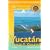 Adventure Guide to the Yucatan, Cancun & Cozumel