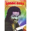 Bobby Rush: Live at Ground Zero