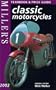 Miller's: Classic Motorcycle : Yearbook & Price Guide 2002 (Miller's Classic Motorcycles Yearbook and Price Guide) (Miller's Classic Motorcycles Price Guide)