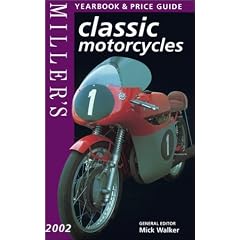 Miller's Classic Motorcycles Yearbook and Price Guide 2002 (Miller's Classic Motorcycles Price Guide)