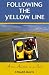 Books : Following the Yellow Line