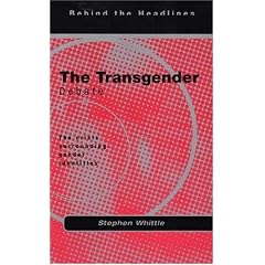 The Transgender Debate: The Crisis Surrounding Gender Identity (Behind the Headlines)