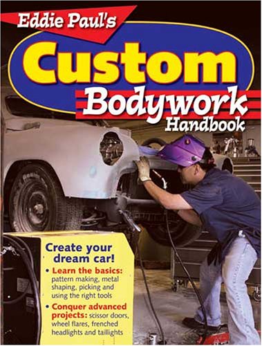 Eddie Paul's Custom Bodywork Handbook