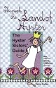 Through the Land of Hyster: The Hyster Sisters Guide