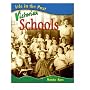Victorian Schools (Life in the Past) (Life in the Past)