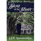 a secret of the heart amish secrets 3