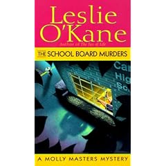The School Board Murders: A Molly Masters Mystery