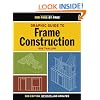 Graphic Guide to Frame Construction (For Pros By Pros)