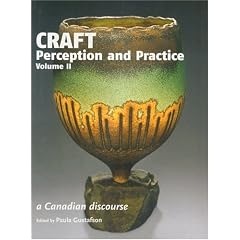 Craft Perception and Practice: v. 2: A Canadian Discourse
