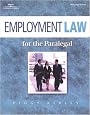 Employment Law for the Paralegal (West Legal Studies Series)