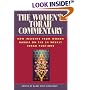 The Women's Torah Commentary: New Insights from Women Rabbis on the 54 Weekly Torah Portions